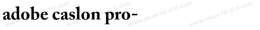 adobe caslon pro粗体字体转换